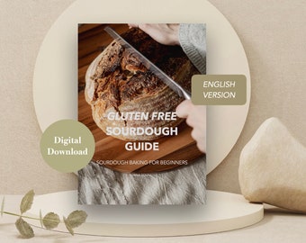 Gluten-free Sourdough PDF-Guide for Beginners