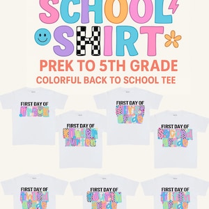 First Day of School Shirt – PreK to 5th Grade | Colorful Back to School Tee | Retro Groovy Graphic T-Shirt | Teacher & Student Gift