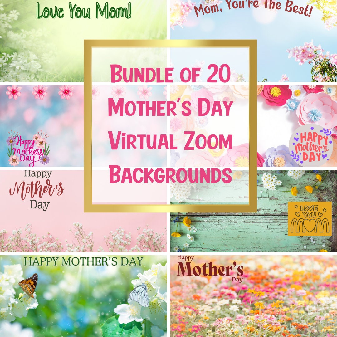 Zoom Virtual Background Mothers Day Bundle Backdrops to Facetime Mom