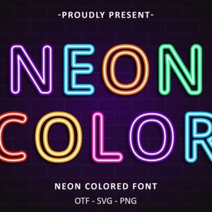 May include: Neon colored font with the text "NEON COLOR" in a bold, outlined style. The letters are in different colors, including red, orange, yellow, green, blue, and purple. The text is set against a dark brick background.
