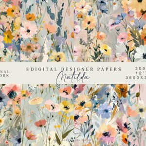 Pode incluir: Oito padrões florais digitais em estilo aquarela com um fundo azul claro. Os padrões apresentam flores rosa, amarelas e azuis. O texto "8 Digital Designer Papers Matilda" está no centro da imagem.