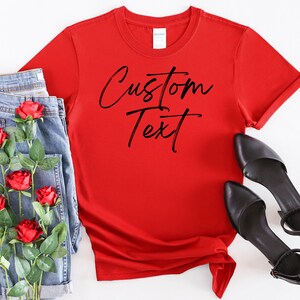 Custom Text Shirt, Personalized Birthday Gift, Gifted shirt, custom gift customer, Giftful Custom Shirt, giftful ideas, Customer Gifted