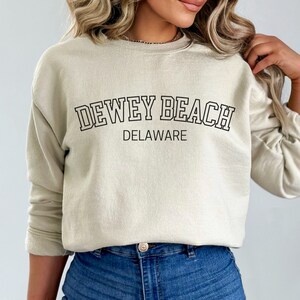 Dewey Beach Sweatshirt, Dewey Beach Shirt, Delaware Beach Shirt, Dewey Beach Gift, Delaware Gift, Beach Sweatshirt, Dewey Delaware Gift