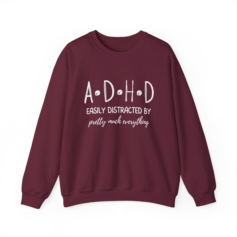 Funny ADHD Sweatshirt: Neurospicy Mental Health Awareness image 8