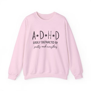 Funny ADHD Sweatshirt: Neurospicy Mental Health Awareness image 7