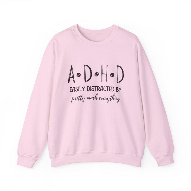 Funny ADHD Sweatshirt: Neurospicy Mental Health Awareness image 7