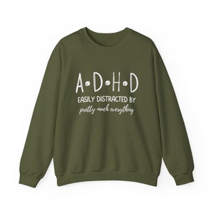 Funny ADHD Sweatshirt: Neurospicy Mental Health Awareness image 10