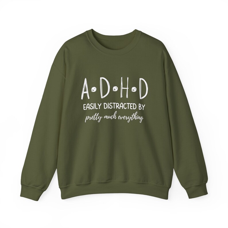 Funny ADHD Sweatshirt: Neurospicy Mental Health Awareness image 10