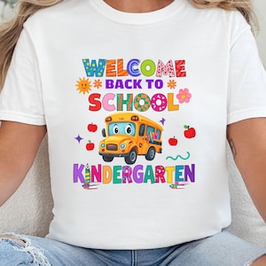 Welcome Back To School Kindergarten Teacher T-Shirt