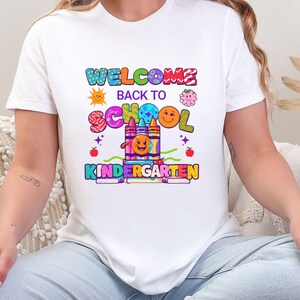 Welcome Back To School Kindergarten Teacher T-Shirt