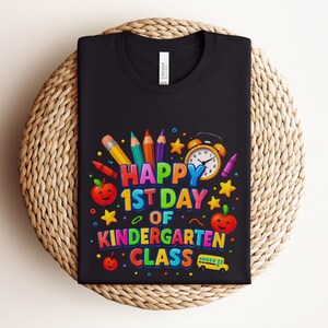 Bella Canvas Kindergarten Teacher Shirt: Happy First Day of School T-Shirt