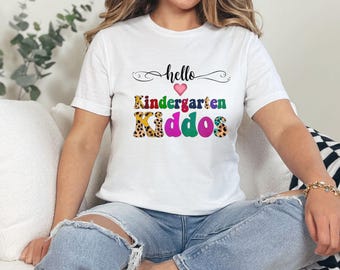 Kindergarten Teacher Shirt, Hello Kiddos, Colorful T-Shirt