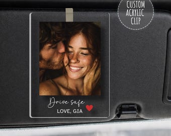 Personalized Couple Photo Car Visor Clip, Drive Safe I Love You, Anniversary Gift for Him, Gifts for Boyfriend, Husband, Drive Safe Gift