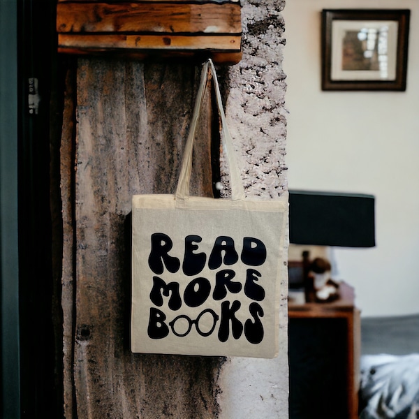 Tote Bag "READ MORE BOOKS", Reusable Bag, Cotton Bag, Book Bag, Library Bag, Grocery Bag, Everything Bag, Gift Bag, Shopping Bag, Work Bag