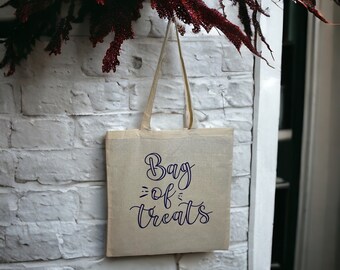 Tote Bag "BAG OF TREATS", Reusable Bag, Cotton Bag, Halloween Bag, Grocery Bag, Everything Bag, Treat Bag, Trick or Treating Bag, Shopping