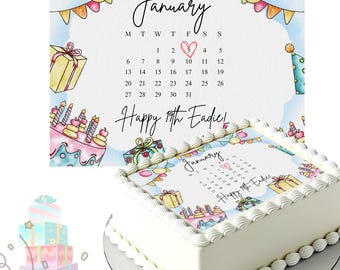 May include: A white rectangular cake with a printed edible image featuring a January calendar, gifts, and the text "Happy 19th Eadie!" The cake is decorated with white frosting and a scalloped edge.