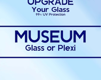 UPGRADE – Voeg museumglas/plexiglas toe aan je lijstbestelling – ALLEEN bij aankoop van een FRAME