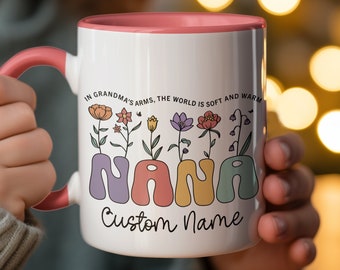 Personalized Nana Mug, Custom Name Coffee Cup with Sentimental Quote, Grandmother Floral Gift, Grandma Birthday Present, Warm Hug Quote Mug