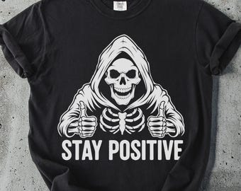 Camiseta de la Parca con Positividad: Divertida camiseta gótica de esqueleto