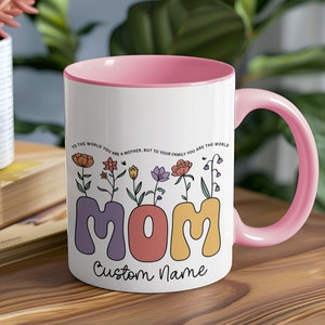Personalized Mother's Day Gift, Colorful Mothers Day Custom Name Mug with a Quote, Floral Mom Coffee Cup, Unique Typography Design For Her zdjęcie 1