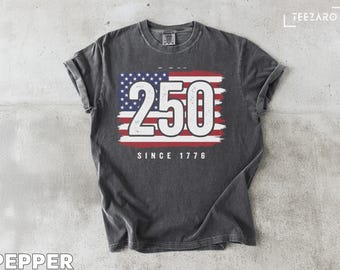 USA 250 T-Shirt: Fourth of July Tee, US Semiquincentennial, Patriotic Top