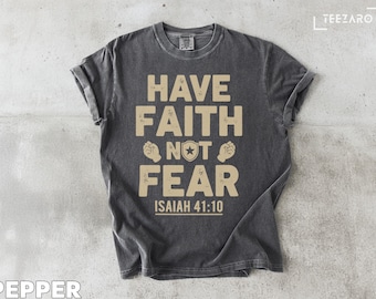 Camiseta cristiana: Colores cómodos, versículo bíblico, Isaías 41:10