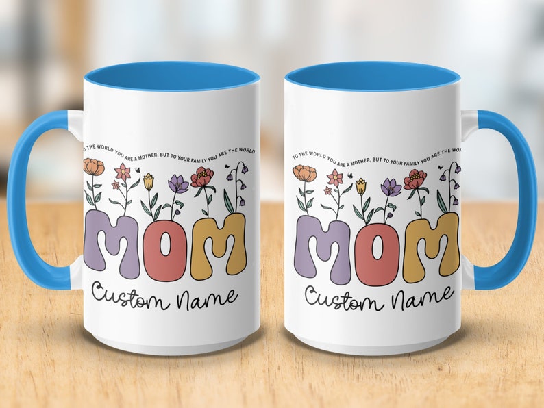 Personalized Mother's Day Gift, Colorful Mothers Day Custom Name Mug with a Quote, Floral Mom Coffee Cup, Unique Typography Design For Her zdjęcie 7
