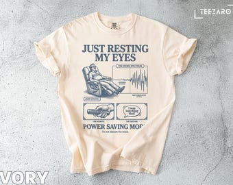 Funny T-Shirt: Power Saving Mode, Comfort Colors, Relaxing Humor, Dad