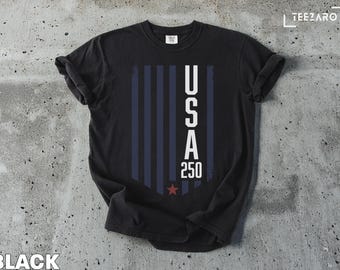 4th of July T-Shirt: USA Semiquincentennial Tee, US 250 Comfort Colors