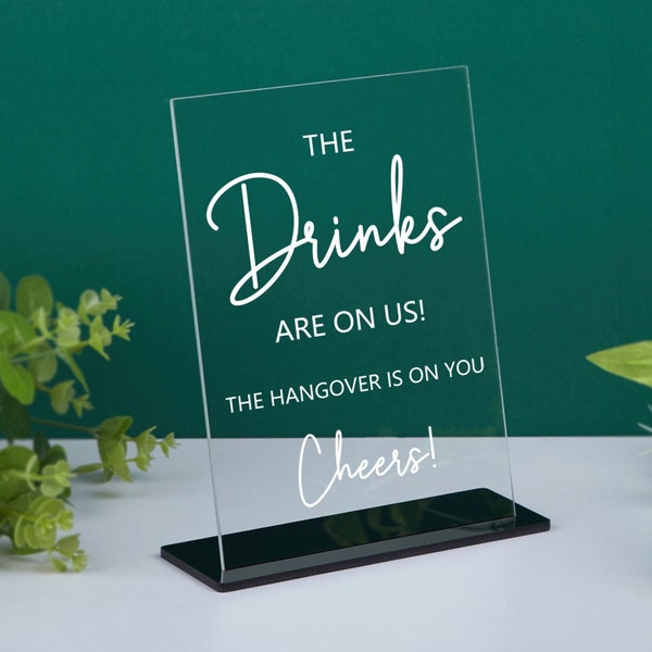 The Drinks Are on Us Sign, The Drinks Are on Us the Hangover Is on You, Wedding Bar Menu, Wedding Bar Signage, Open Bar Sign for Wedding