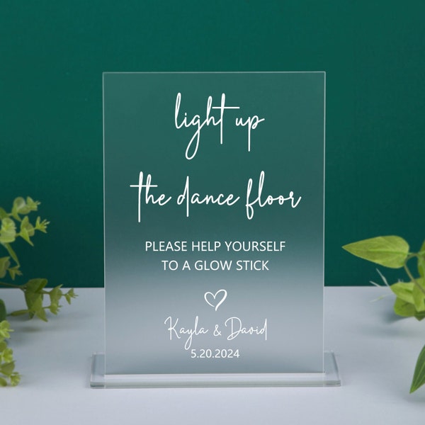 Light up the Dance Floor Sign, Wedding Glow Sticks Sign, Glow Stick Send off Sign, Let Love Glow Sign, Acrylic Wedding Sign, Modern Wedding
