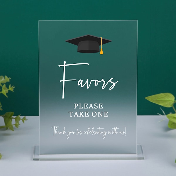 Graduation Party Favors Sign, Graduation Party Decorations, Please Take One, Graduation Favors Sign, Class of 2024, Acrylic Signage
