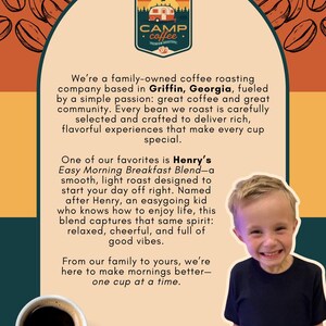 May include: Image of a coffee advertisement with a logo that says "Camp Coffee". The text describes a family-owned coffee roasting company based in Griffin, Georgia. A child is smiling in the image, and a cup of coffee is at the bottom.