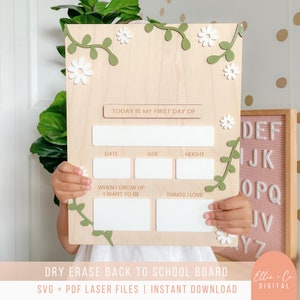 Back To School Board, Trocken abwischbares Schild | Erster und letzter Schultag Photo Prop | Gänseblümchen Design | SVG Laser Cut Datei für Glowforge, Aeon, Mira