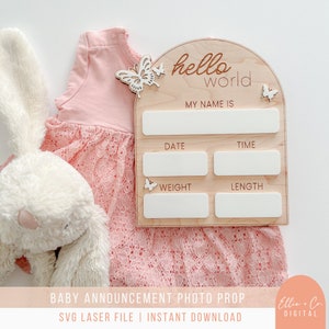 Statistiques effaçables à sec sur les naissances de bébés, accessoire photo | Faire-part de bébé Hello World avec des papillons | Fichiers numériques SVG pour machines laser