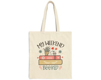 My Weekend is Booked Canvas Tote Bag