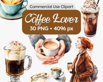 Watercolor Coffee Lover Clipart - Coffee Illustrations & Latte Art for DIY Crafts