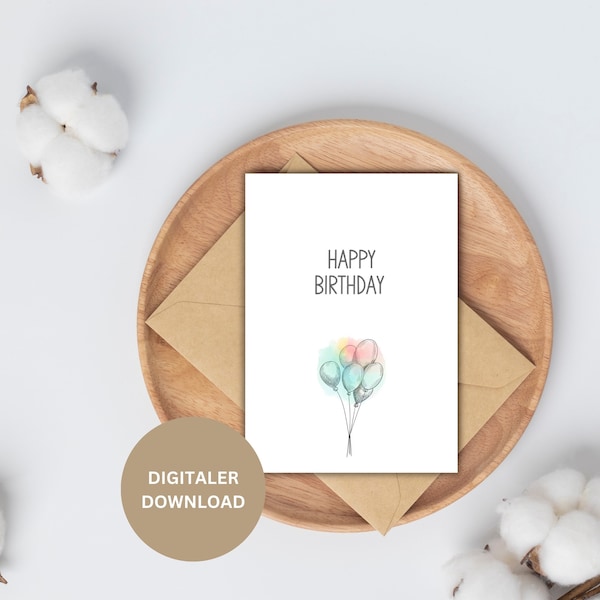 Digitaler Download, Ballons, Happy Birthday, druckbare Grusskarte, Geburtstag, Party, Birthday, druckbares Geschenk, digital printable