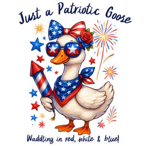 Vaterländische Gans PNG, Nur eine Vaterländische Gans Png, 4. Juli PNG, Rot Weiße Blaue PNG, Unabhängigkeitstag Png, Lustige Gans Png, Gänsesublimation