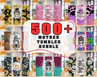 500+ Mother Tumbler Wrap, 20oz skinny tumbler sublimation,mom life png, mom tumbler wrap, mother's day tumbler, mom tumbler, mother png