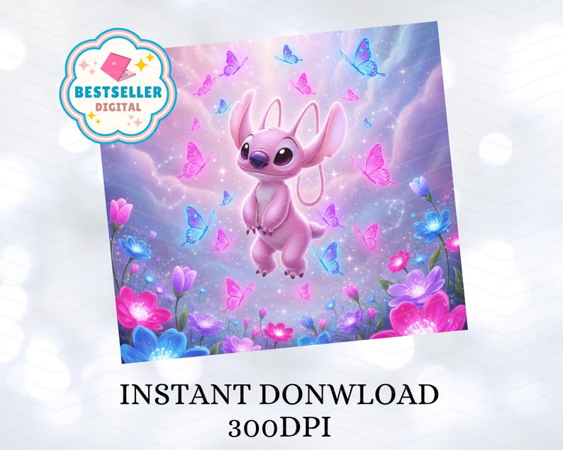 May include: A digital illustration featuring a pink cartoon character surrounded by pink and blue butterflies, flowers, and a starry sky. The image includes the text "INSTANT DOWNLOAD" and "300DPI". A "BESTSELLER DIGITAL" badge is in the upper left corner.