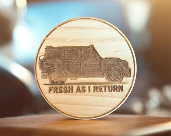 G Wagon Funny Engraved Coaster, “FRESH AS I RETURN” Bar Cart Decor