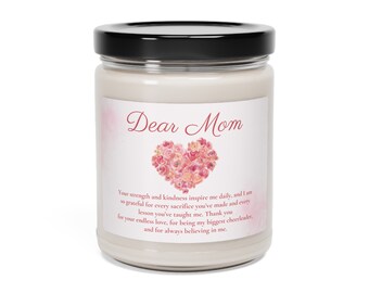 9oz Scented Soy Vegan Candle for Mom's Birthday or Mother's Day Dear Mom, Thank You