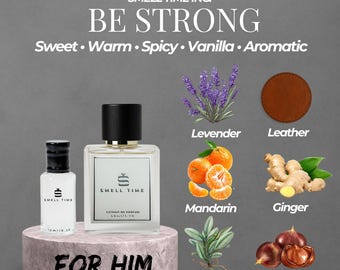 Be Strong | Vanilla, Chestnut & Aromatic Blend | Long-Lasting Handmade Perfume | Smell Time USA