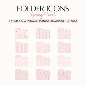 Pode incluir: Doze ícones de pastas cor-de-rosa com padrões florais, incluindo riscas e pequenos desenhos de flores. O texto "FOLDER ICONS Spring Floral" está no topo, com "For Mac & Windows | Instant Download | 12 Icons" por baixo.