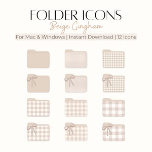 May include: Twelve beige folder icons with a gingham pattern. Some icons have a beige ribbon bow. The text "FOLDER ICONS Beige Gingham" is at the top of the image. The text "For Mac & Windows | Instant Download | 12 Icons" is below the title.