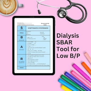 Beginner Dialysis Hypotension and SBAR Worksheet for Nurse with Yes/No Flowchart Easy to Follow Instruction New HD Nurse or Dialysis Tech