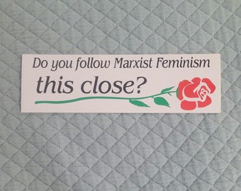 Pegatina para el coche "¿Sigues el feminismo marxista de cerca?"