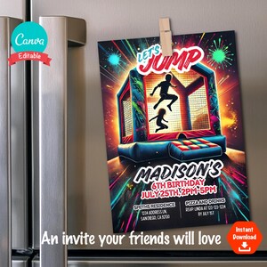 May include: A colorful birthday party invitation with a neon-colored bouncy house and the text "Let's Jump! Madison's 6th Birthday July 25th, 2PM-5PM".