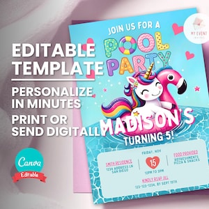 May include: A pool party invitation with a unicorn riding a flamingo float. The invitation is light blue with the text "Join us for a Pool Party" and "Madison's Turning 5!" The invitation also includes event details.